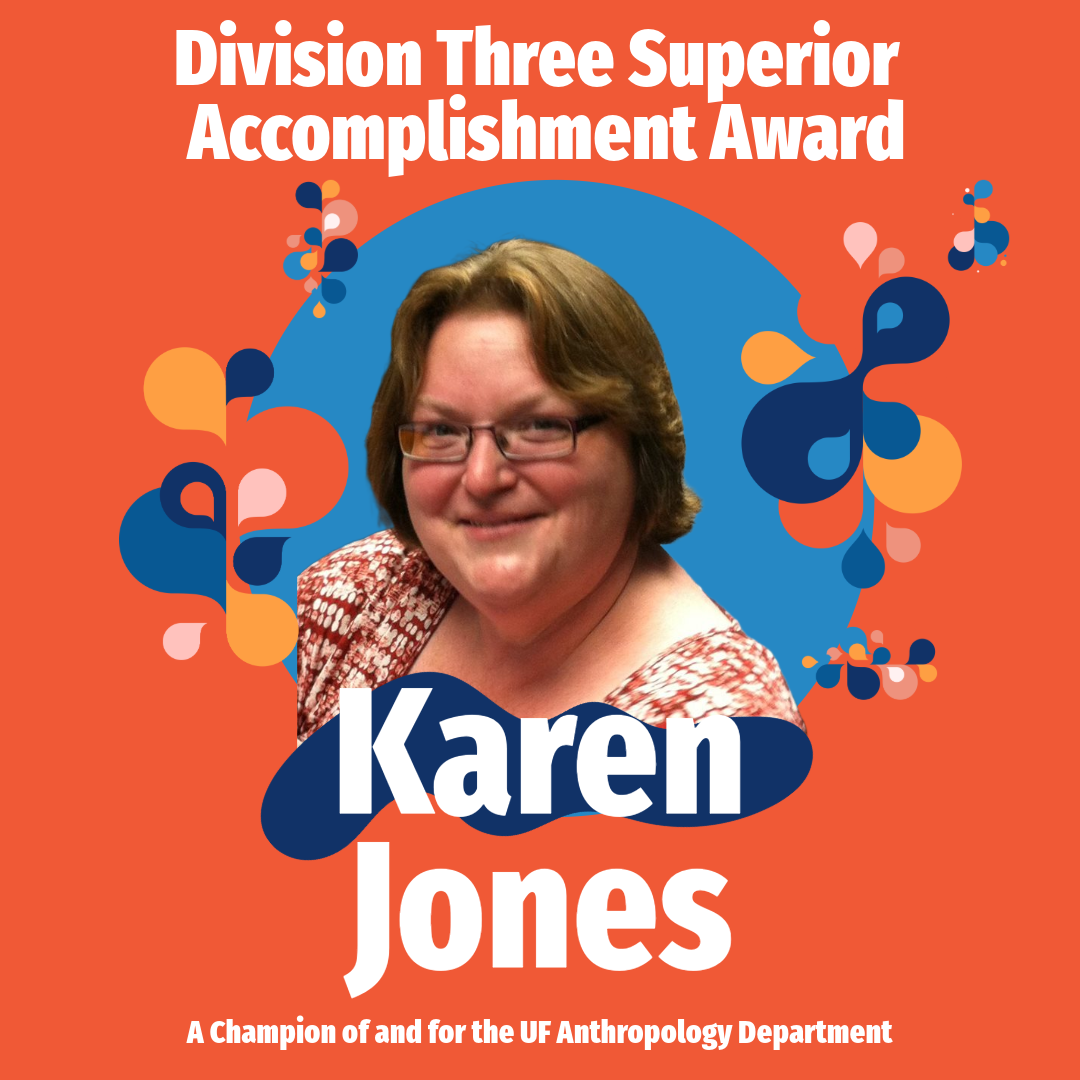 Karen Jones received a Superior Accomplishment Award!