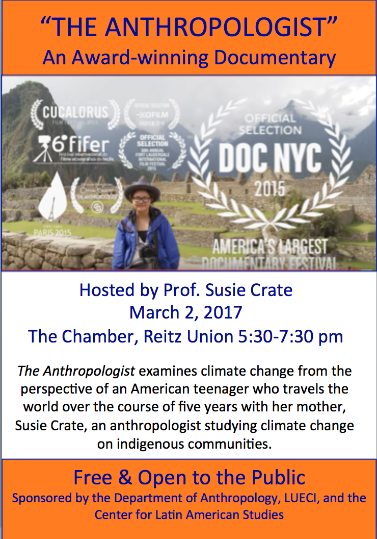 Photo of information in regards to the film The Anthropologist by Dr. Susie Crate. on March 2, 2017