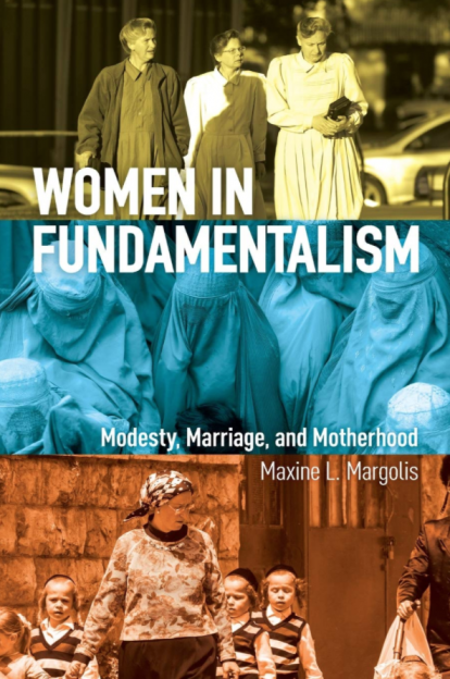 Women in Fundamentalism - Anthropology